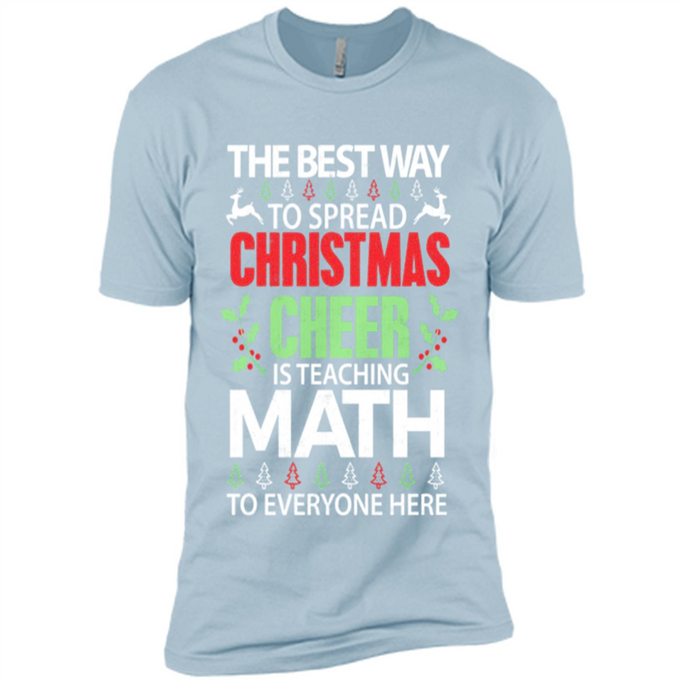 Math Teacher Christmas Shirt Christmas Cheer - Premium Short Sleeve T-Shirt