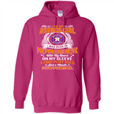 I Am An Houston Astros Girl I Was Born In November With My Heart On My Sleeve A Fire In My Soul And A Mouth I Cant Control - Hoodie