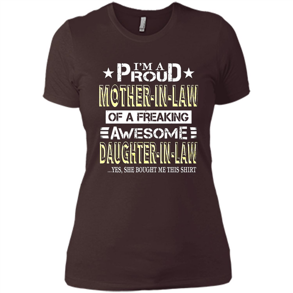 I'm A Proud Mother In Law Of A Freaking Awesome Daughter - Ladies' Boyfriend T-Shirt
