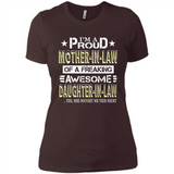 I'm A Proud Mother In Law Of A Freaking Awesome Daughter - Ladies' Boyfriend T-Shirt