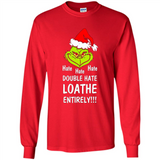 Mr Grinch hate hate hate double hate loathe entirely sweater PINGPONG
