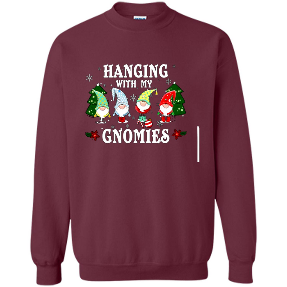 Christmas Garden Gnome Hanging With My Gnomies - Sweatshirt