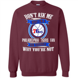 Don't Ask Me Why I'm A Philadelphia 76ers Fan Ask Yourself