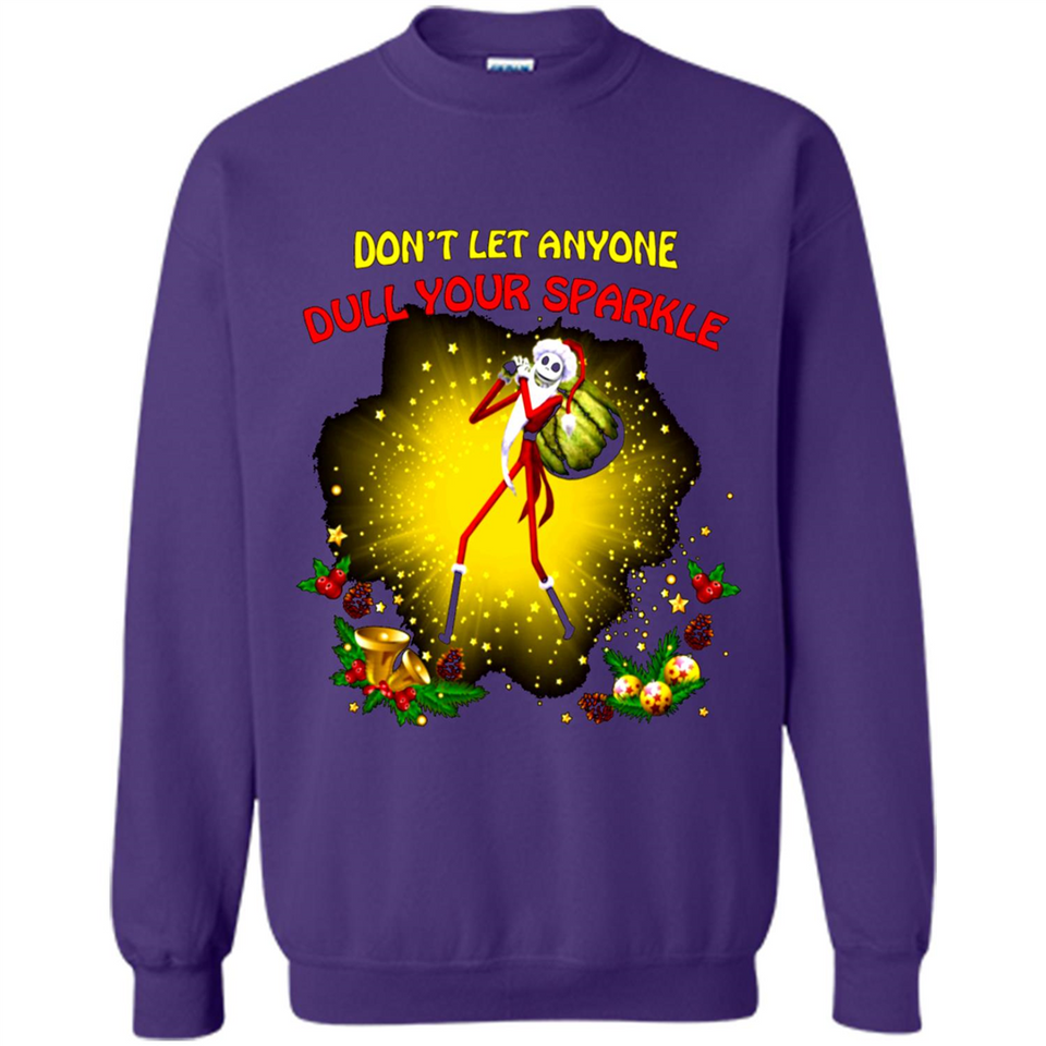 Jack skellington Santa Don't Let Anyone Dull Your Sparkle Christmas