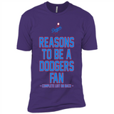 Reasons to be a Los Angeles Dodgers Fan Complete List on Back - Premium Short Sleeve T-Shirt