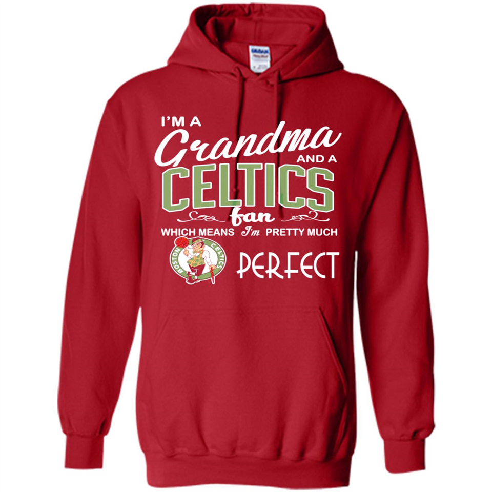 I'M A Grandma And A Boston Celtics Fans