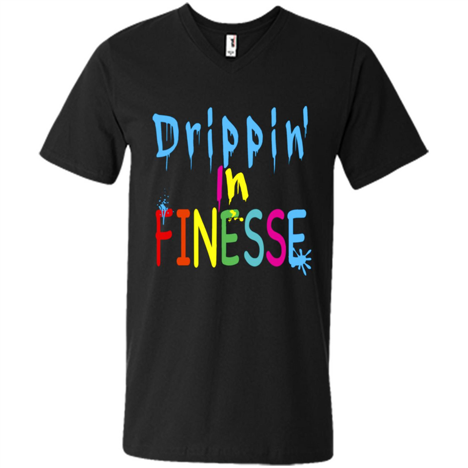 DRIPPIN IN FINESSE