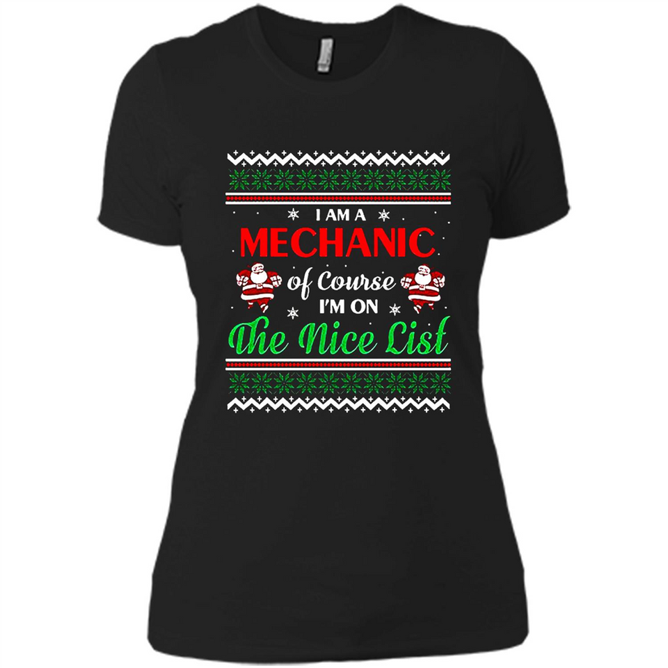 Funny Ugly Christmas T-Shirt Gift for Mechanic - Ladies' Boyfriend T-Shirt