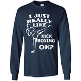Kick Boxing Shirt Kick Boxer Boxing Workout - Long Sleeve T-Shirt