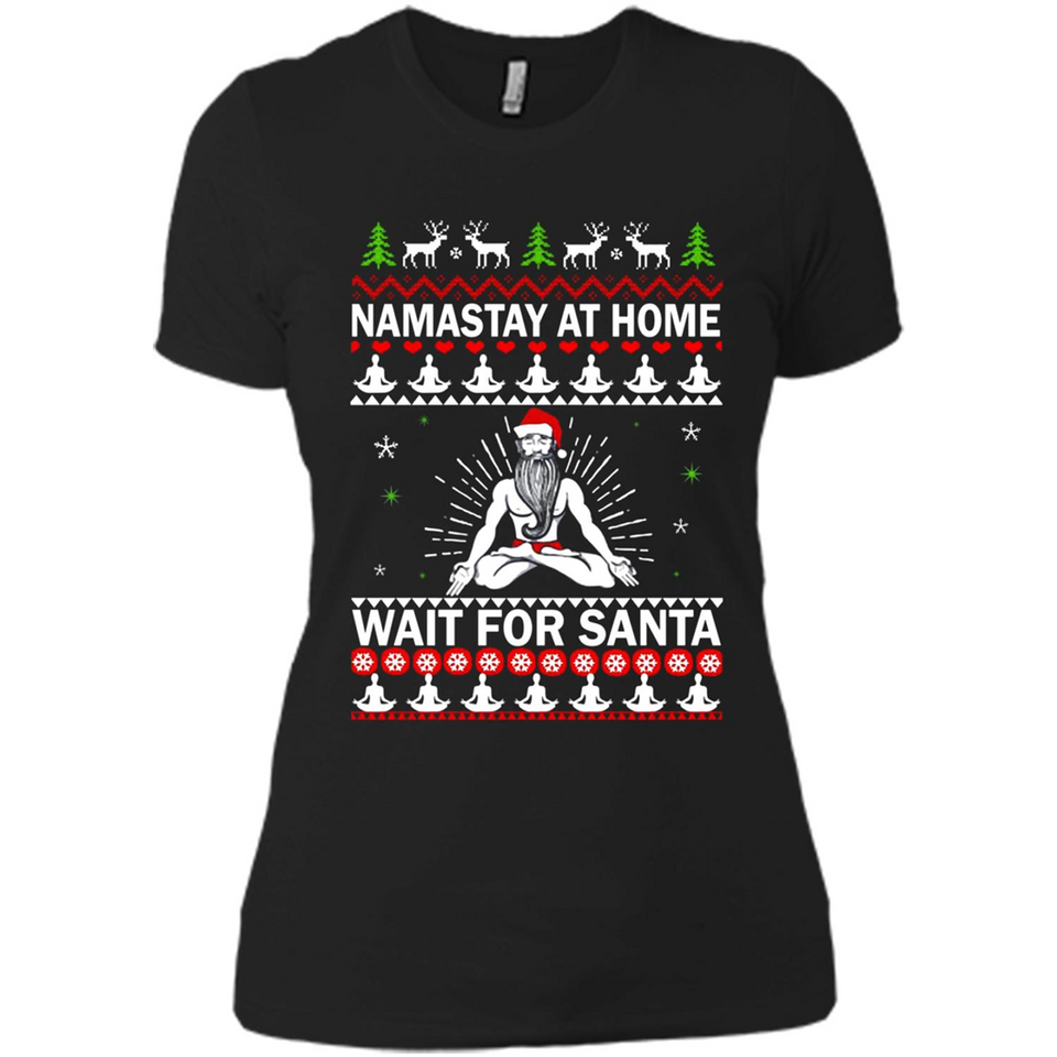 Namastay at home and wait for Santa Christmas - Ladies' Boyfriend T-Shirt
