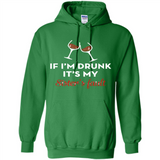 If I'm drunk it's my sister's fault