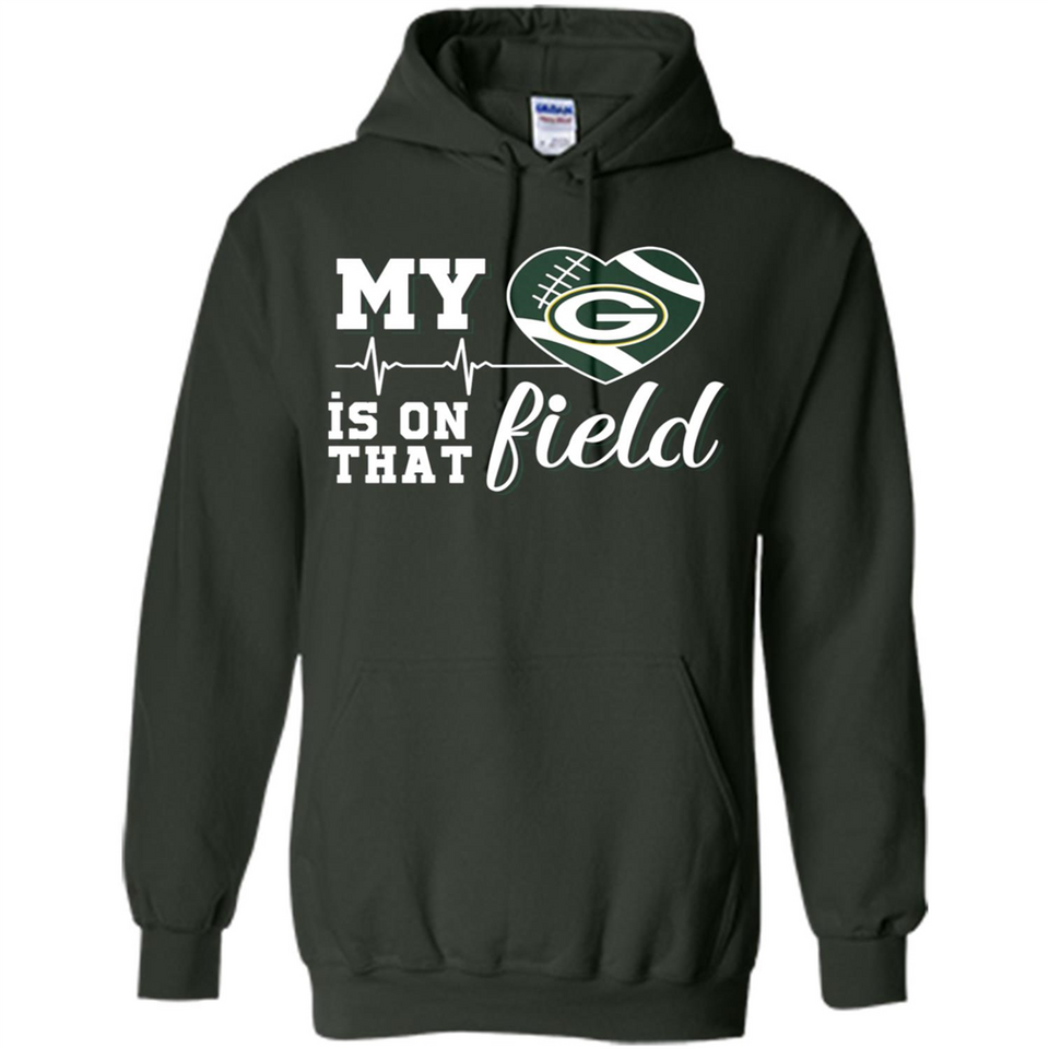 Green Bay Packers Football My Heart is on that Field - Hoodie