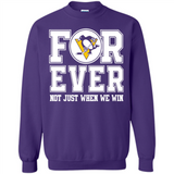 Pittsburgh Penguins Forever For ever not just when we win - Sweatshirt