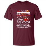 Let’s Bake Stuff Drink Hot Cocoa And Watch Hallmark Christmas Movies PINGPONG