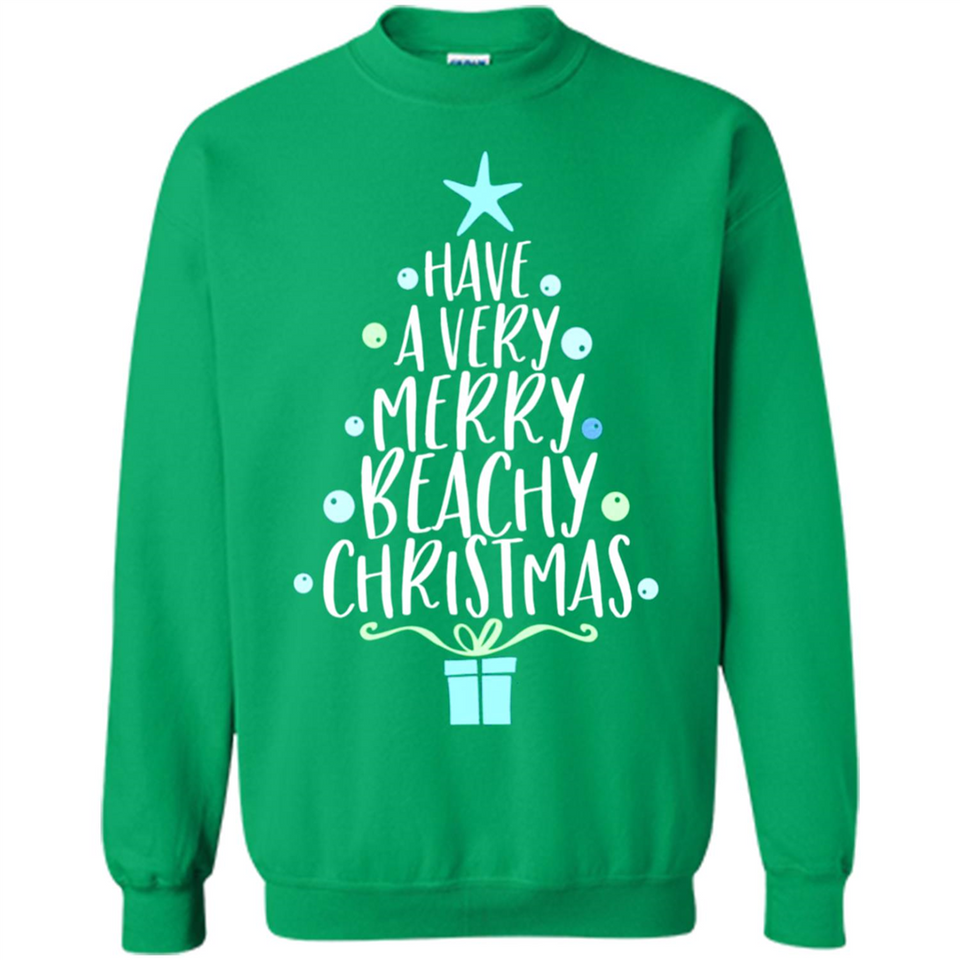 Have A Very Merry Beachy Xmas Vacation - Sweatshirt
