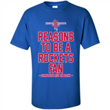 Reasons to be a Houston Rockets Fan Complete List on Back - Shirt