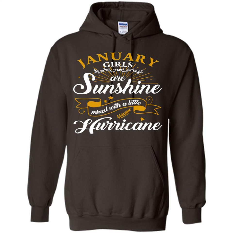 January Girl Are Sunshine Mixed With a Little Hurricane