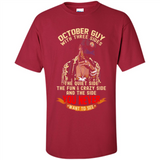 October Guy With Three Sides Quiet Fun Crazy - Shirt