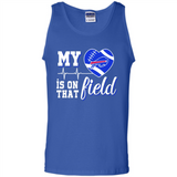 Buffalo Bills Football My Heart is on that Field - Tank Top