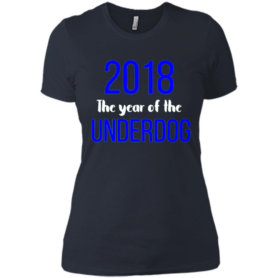 2018 The Year of the underdog tee - Ladies' Boyfriend T-Shirt