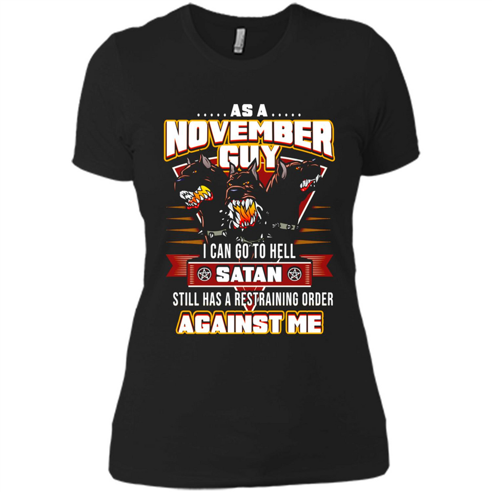 November Guy Birthday - Ladies' Boyfriend T-Shirt