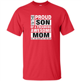 PROUD SON OF A FREAKING AWESOME MOM