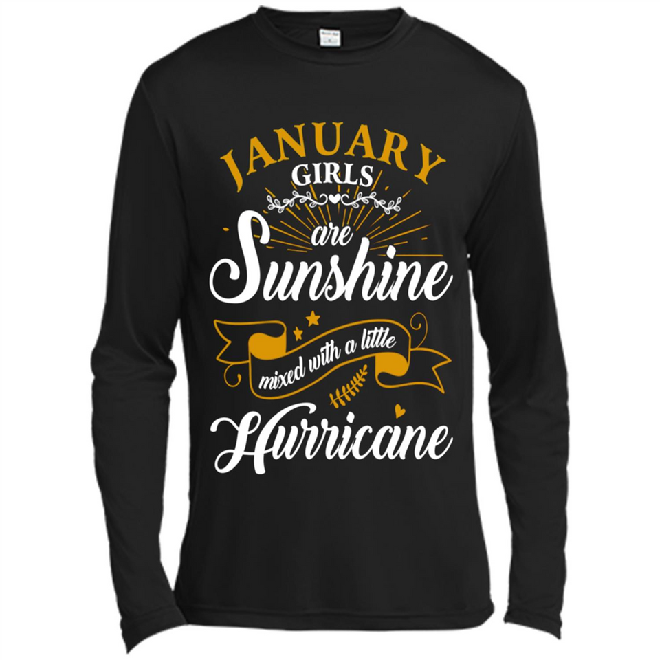 January Girl Are Sunshine Mixed With a Little Hurricane