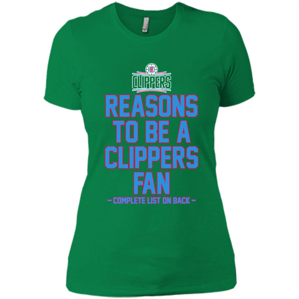 Reasons to be a LA Clippers Fan Complete List on Back - Ladies' Boyfriend T-Shirt