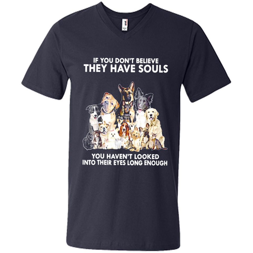 IF YOU DON'T BELIEVE THEY HAVE SOULS