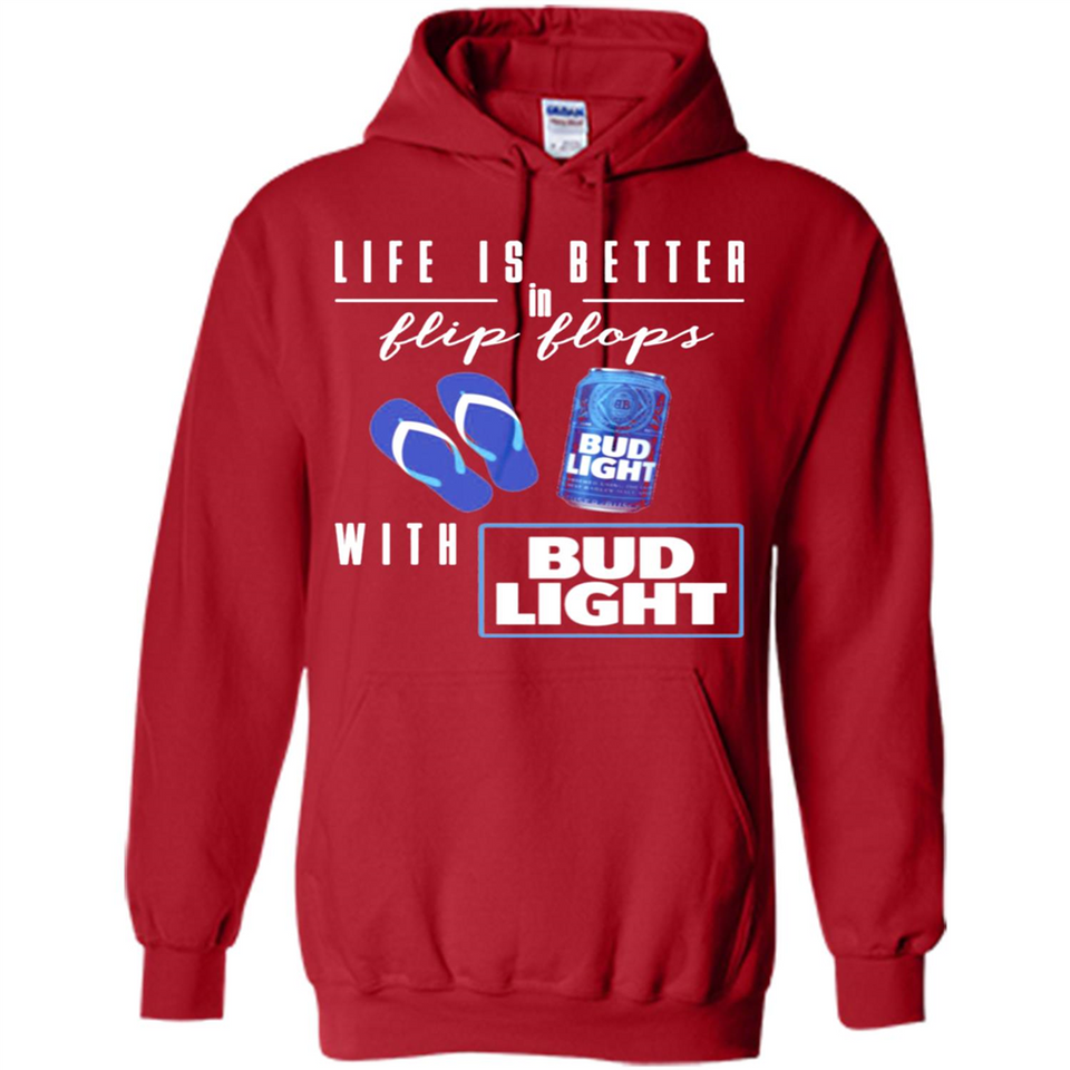 LIFE IS BETTER IN FLIP FLOPS WITH BUD LIGHT