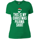This is my pajama Tshirt Christmas - Ladies' Boyfriend T-Shirt