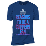 Reasons to be a LA Clippers Fan Complete List on Back - Premium Short Sleeve T-Shirt