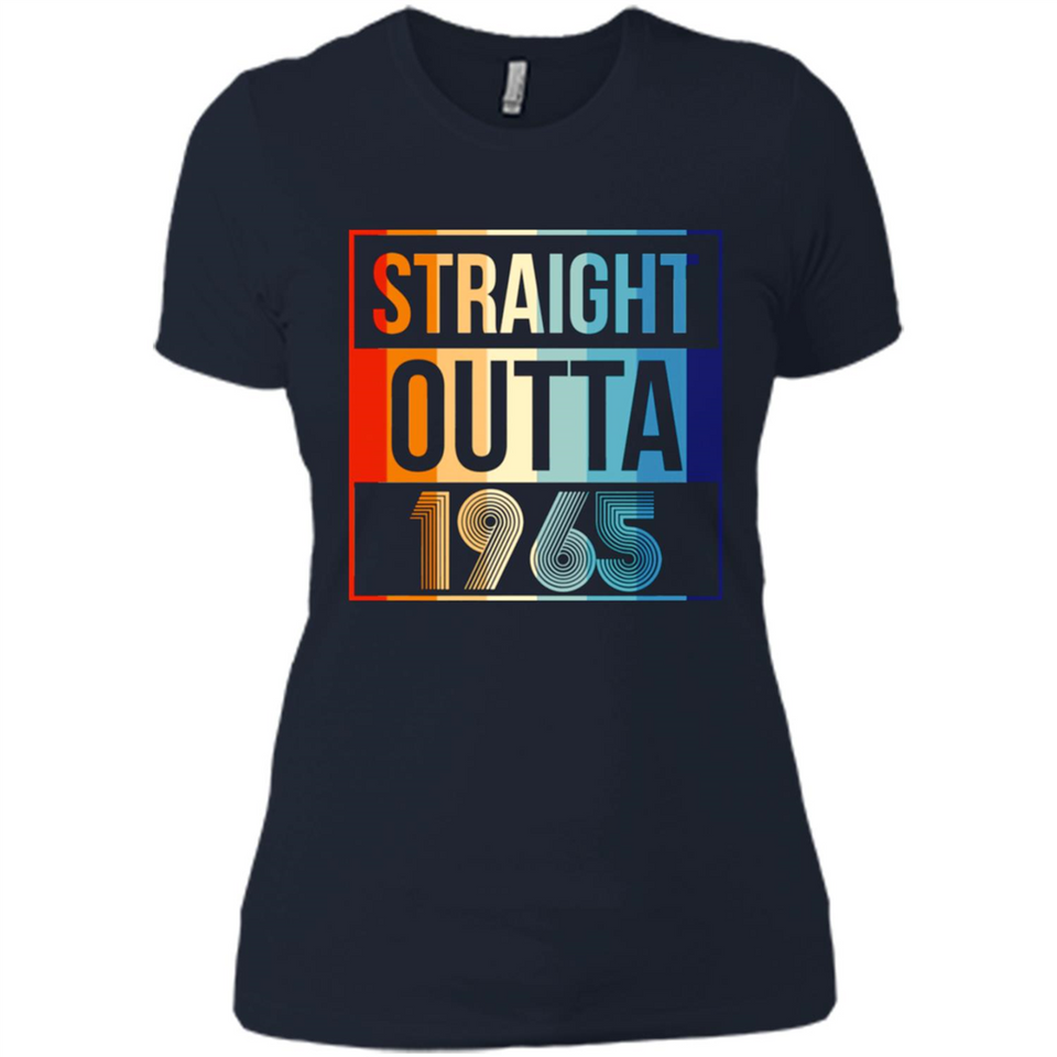Retro Straight Outta 1965 53 Years Old - Ladies' Boyfriend T-Shirt