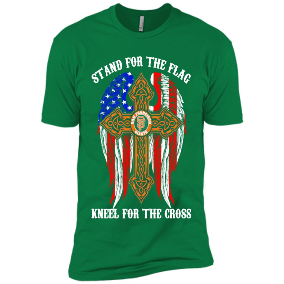 Francisco Giants - stand for the flag kneel for the cross