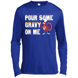 Pour Some Gravy On Me Funny Turkey Thanksgiving