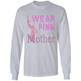 Breast cancer awareness mother - Long Sleeve T-Shirt