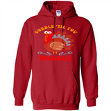 Thanksgiving Gobble Wobble Turkey - Hoodie