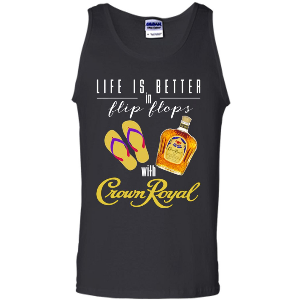 LIFE IS BETTER IN FLIP FLOPS WITH CROWN ROYAL