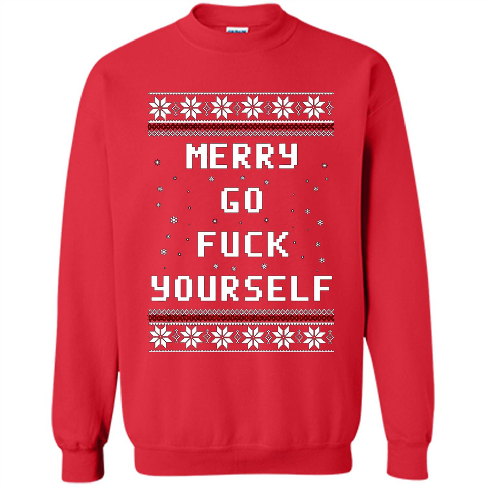 Merry go fuck yourself Christmas sweatshirt PINGPONG