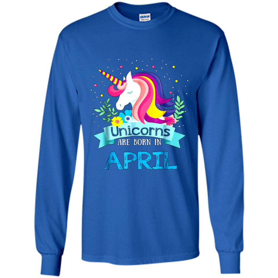 Unicorns are born in April Birthday Rainbow Gift Custom Ultra Cotton