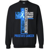 I can do all things through christ who strengthens me fighting Pr state Cancer Jesus
