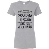 Don't Mess With Me My Grandma Is Crazy And She Will Punch You - Ladies Short-Sleeve