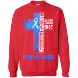I can do all things through christ who strengthens me fighting Pr state Cancer Jesus