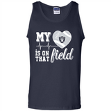 Oakland Raiders Football My Heart is on that Field - Tank Top