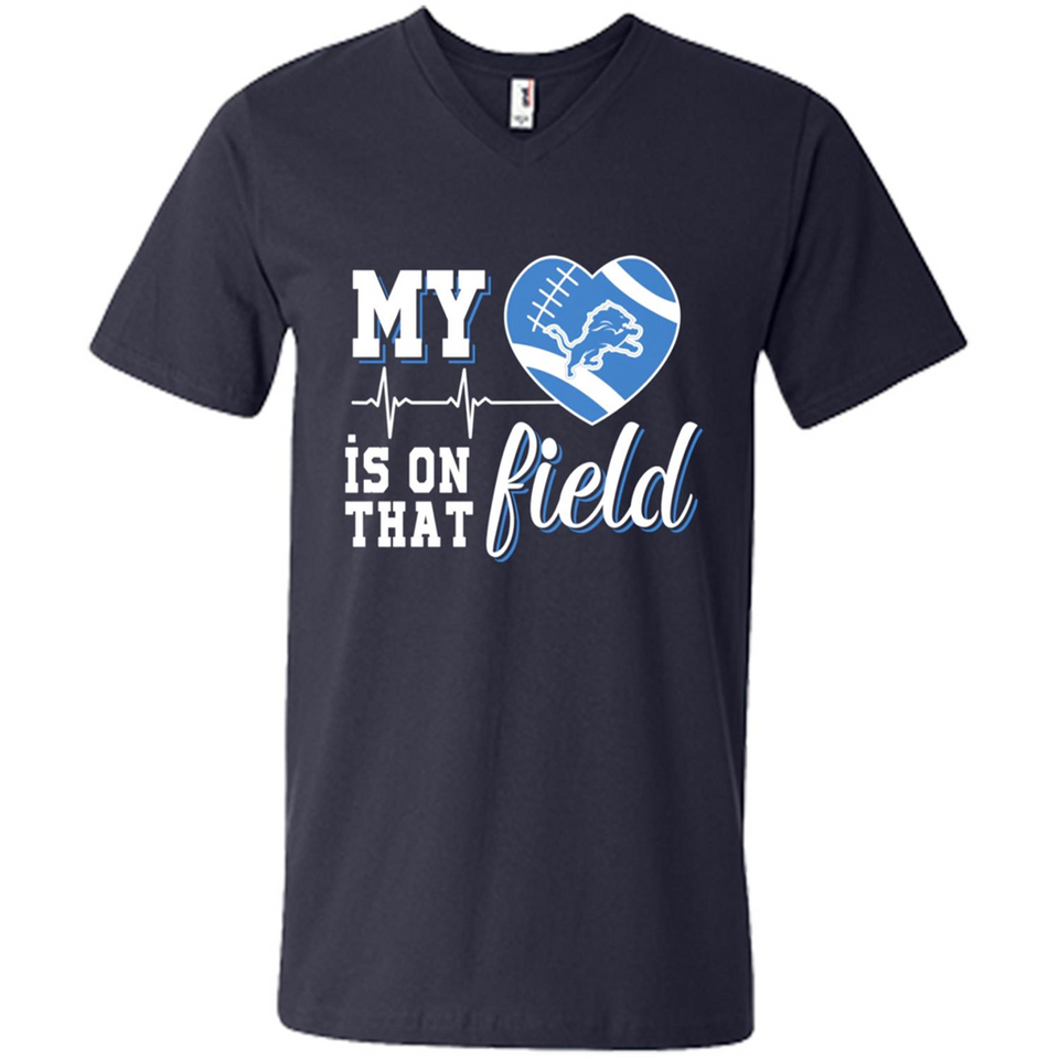 Detroit Lions Football My Heart is on that Field - Men's V-Neck