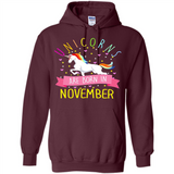 Unicorns Are Born In November T Shirt Hoodie Sweater