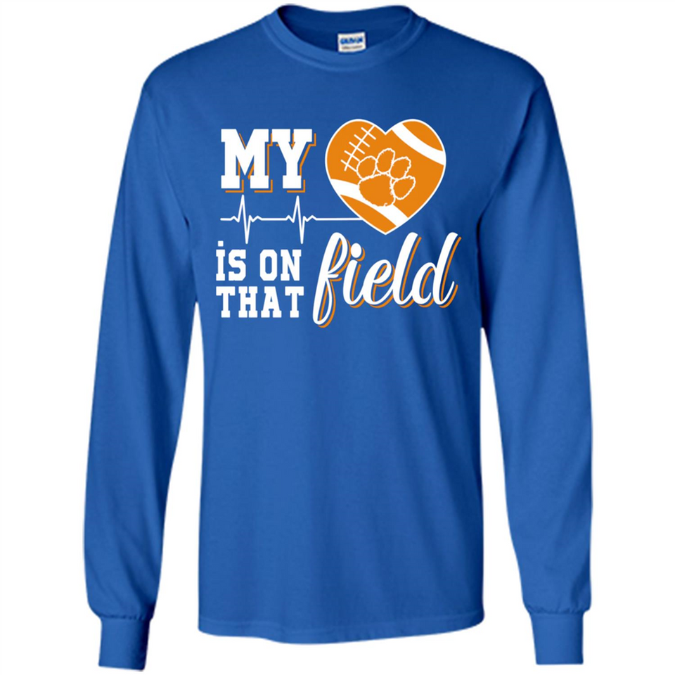 Clemson Tiger Paw Football My Heart is on that Field - Long Sleeve T-Shirt