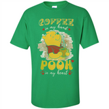COFFEE IN MY HAND POOH IN MY HEART
