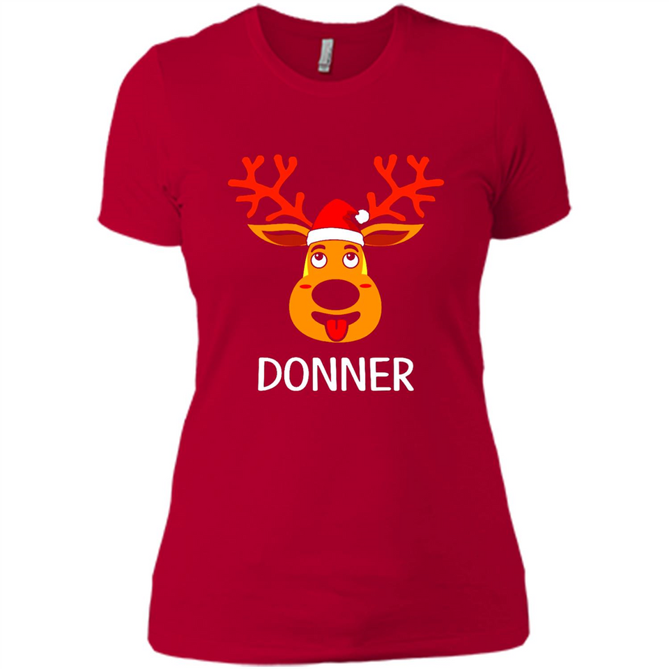 Donner Reindeer Santa Claus Funny Xmas Holiday T-Shirt - Ladies' Boyfriend T-Shirt
