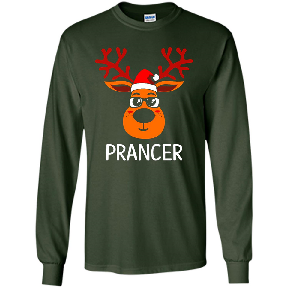 Prancer Reindeer Santa Claus Funny Xmas Holiday T-Shirt - Long Sleeve T-Shirt